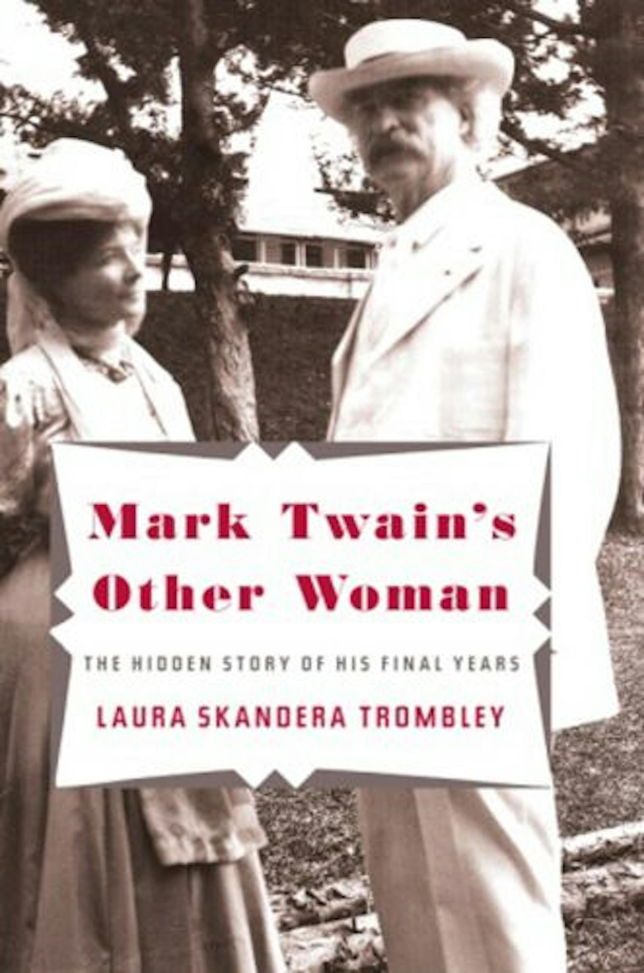 Mark Twain's Other Woman by Laura Skandera Trombley