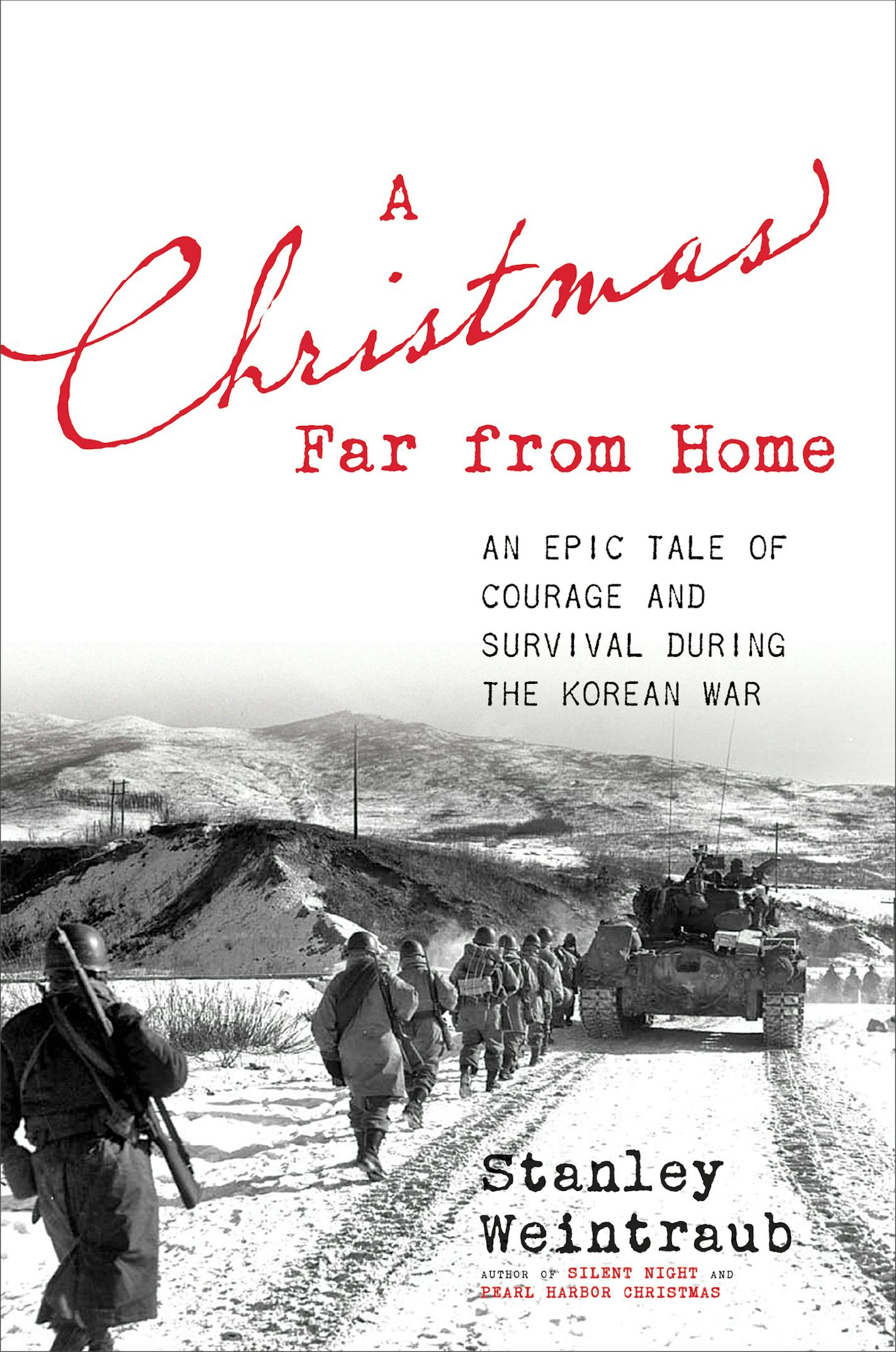 "A Christmas Far From Home," by Stanley Weintraub