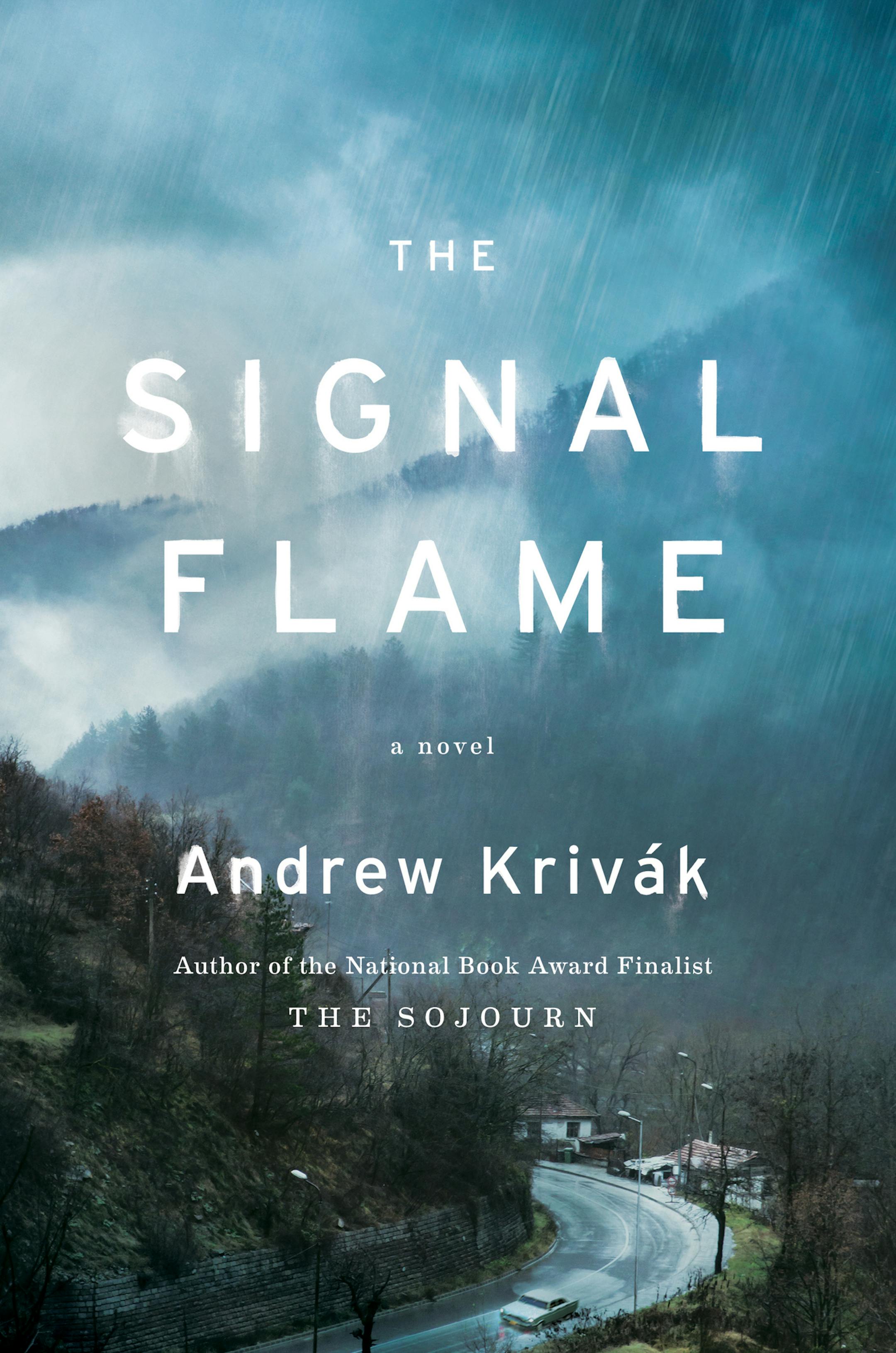 "The Signal Flame" by Andrew Krivak