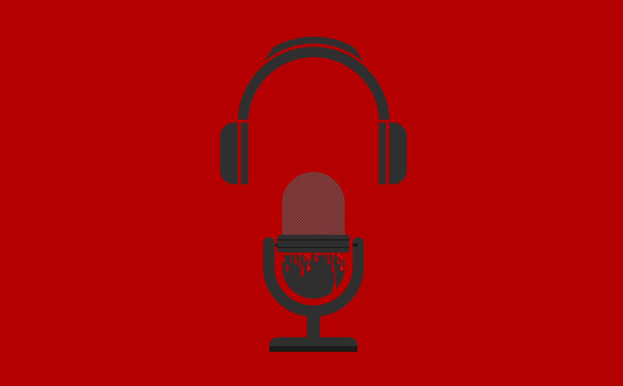 The world of podcasts is filled with true-crime tales.