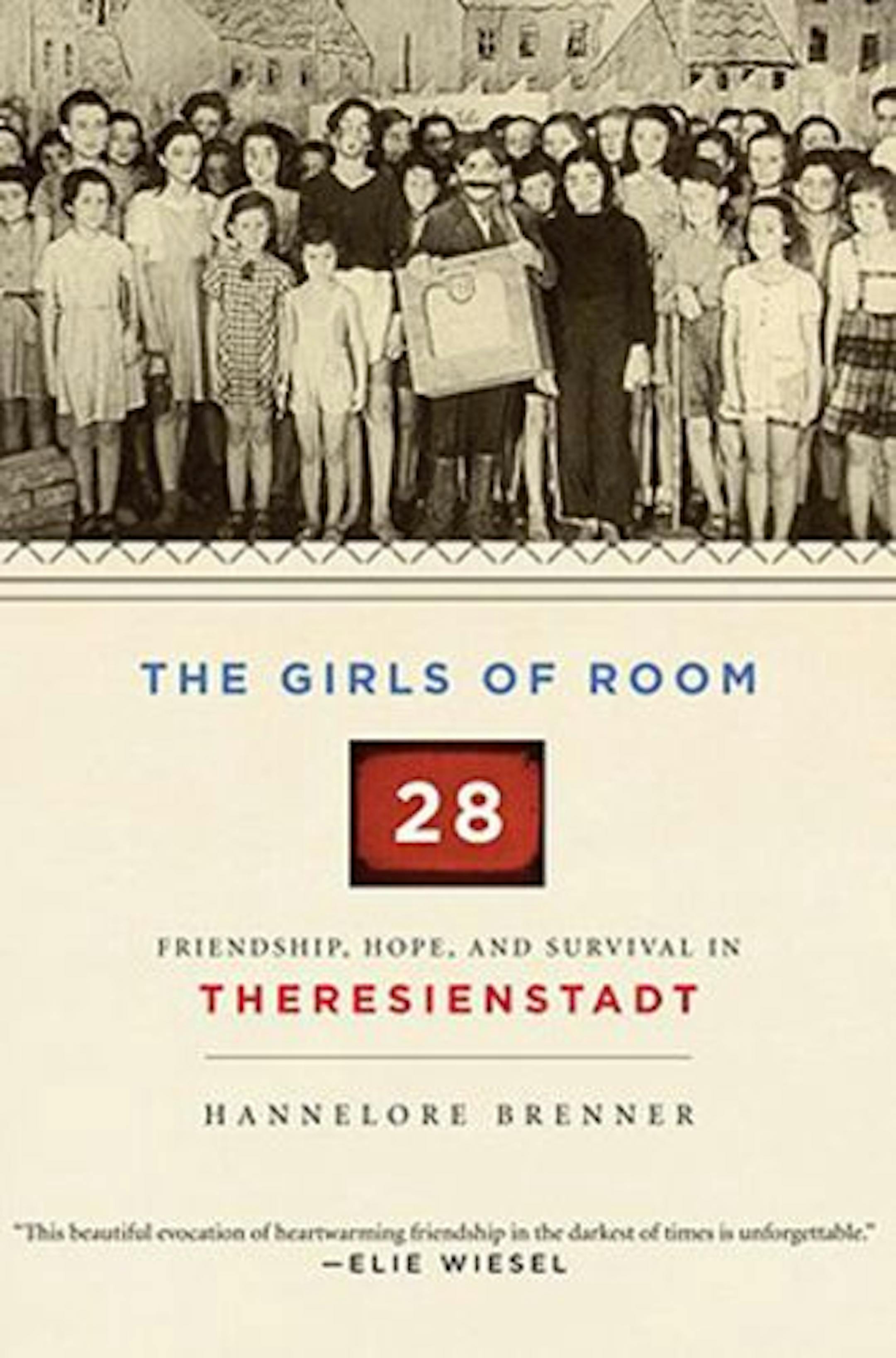 The Girls of Room 28 by Hannelore Brenner