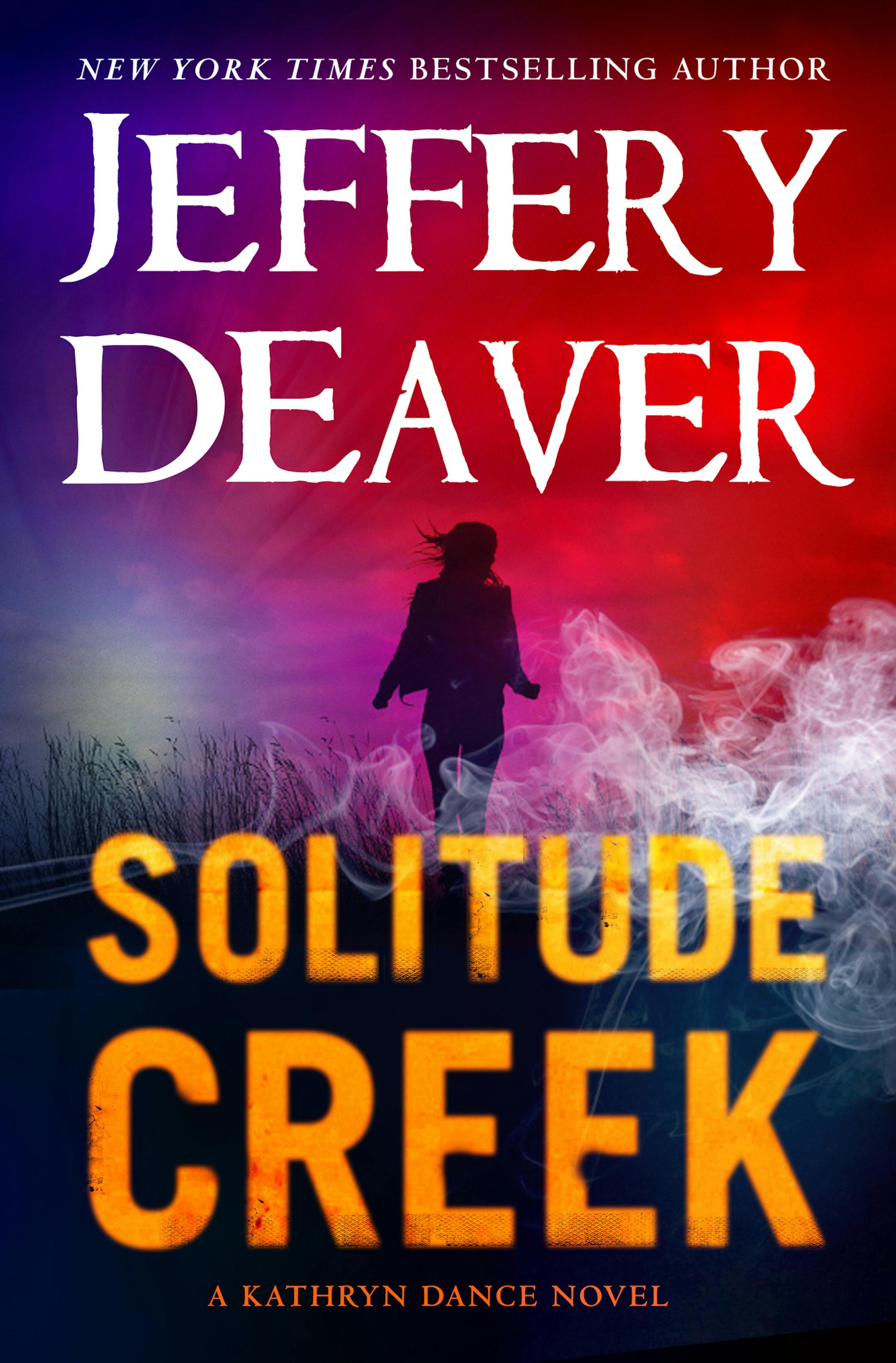 "Solitude Creek" by Jeffery Deaver