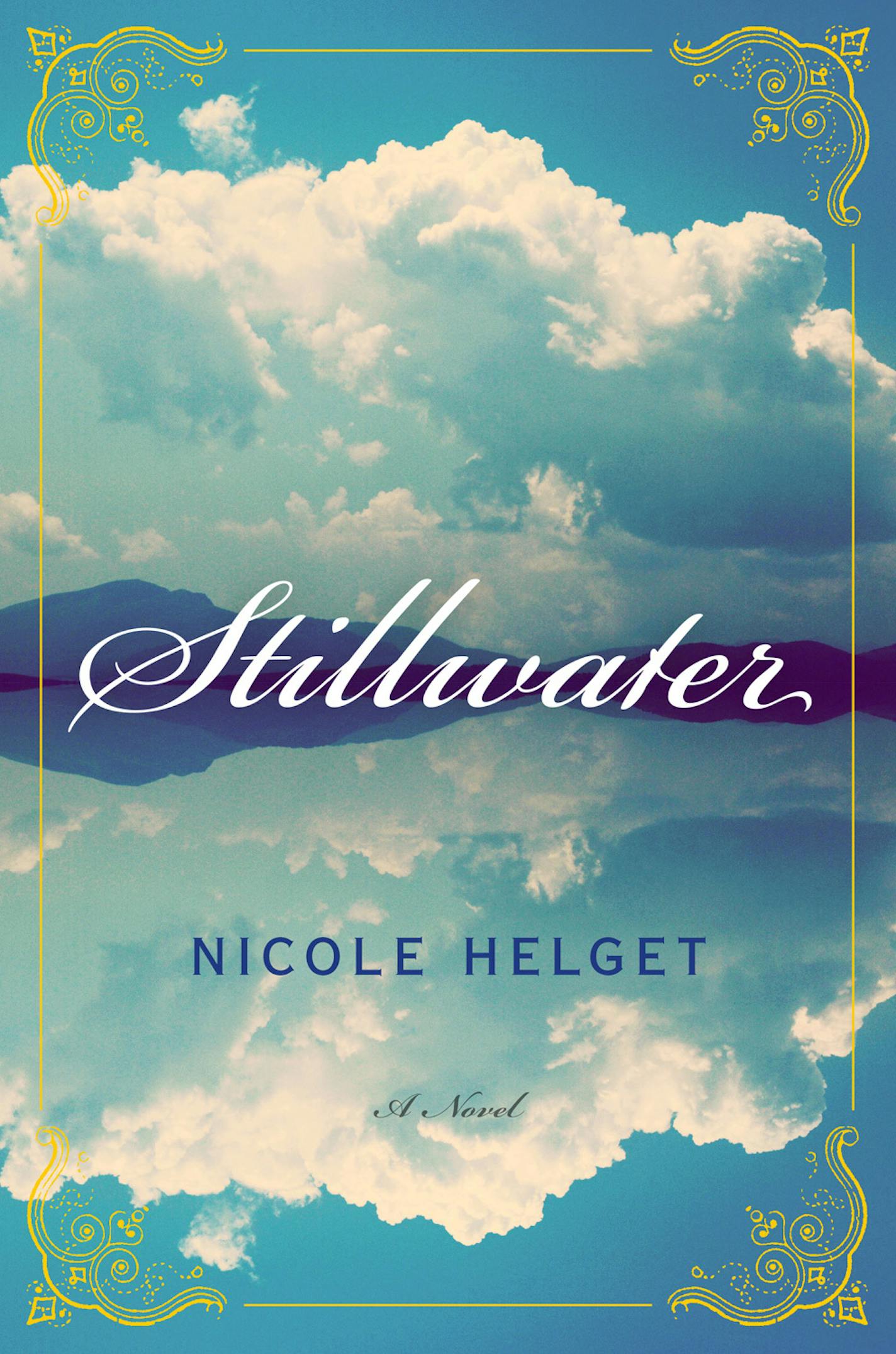 "Stillwater," by Nicole Helget