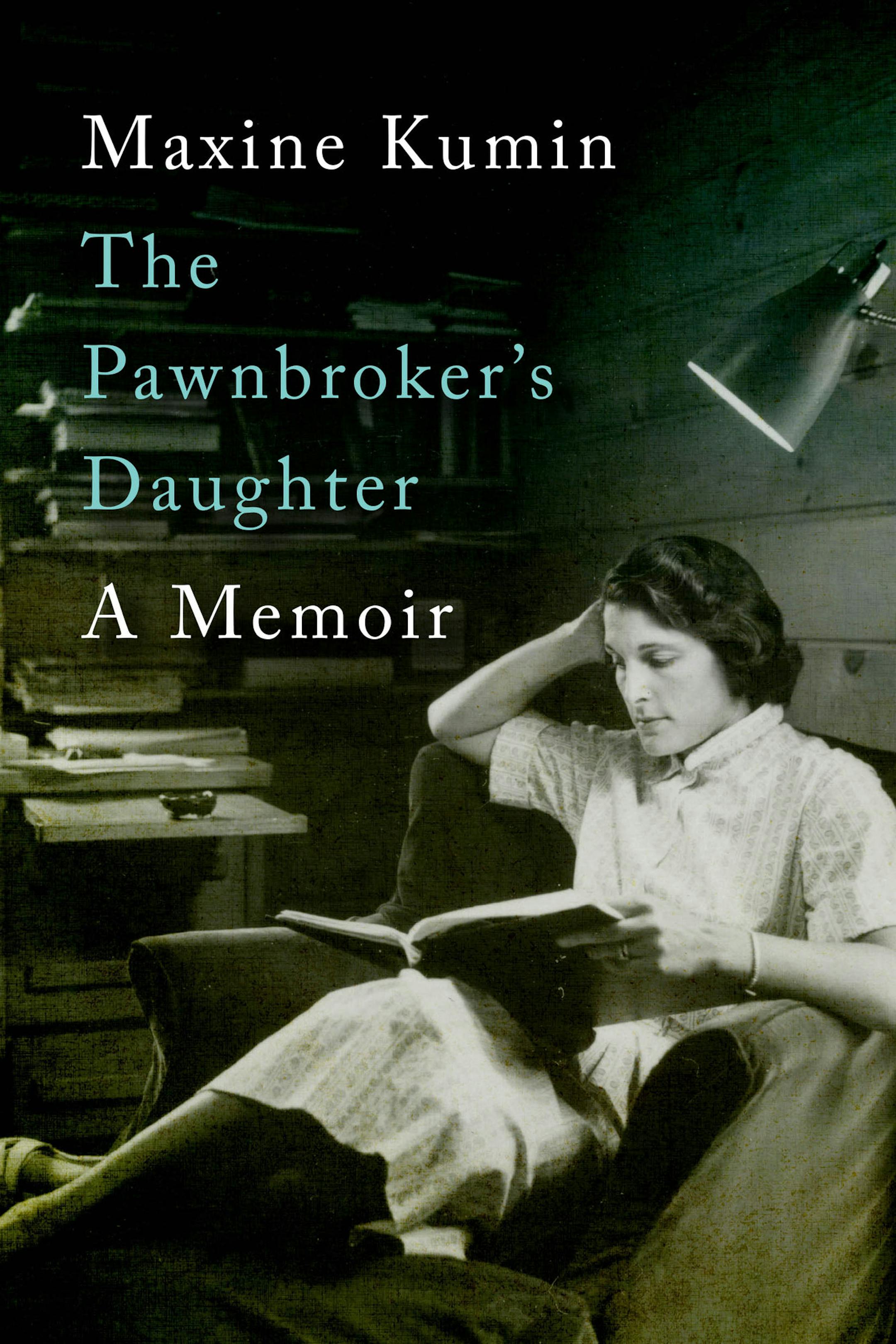 "The Pawnbroker's Daughter," by Maxine Kumin