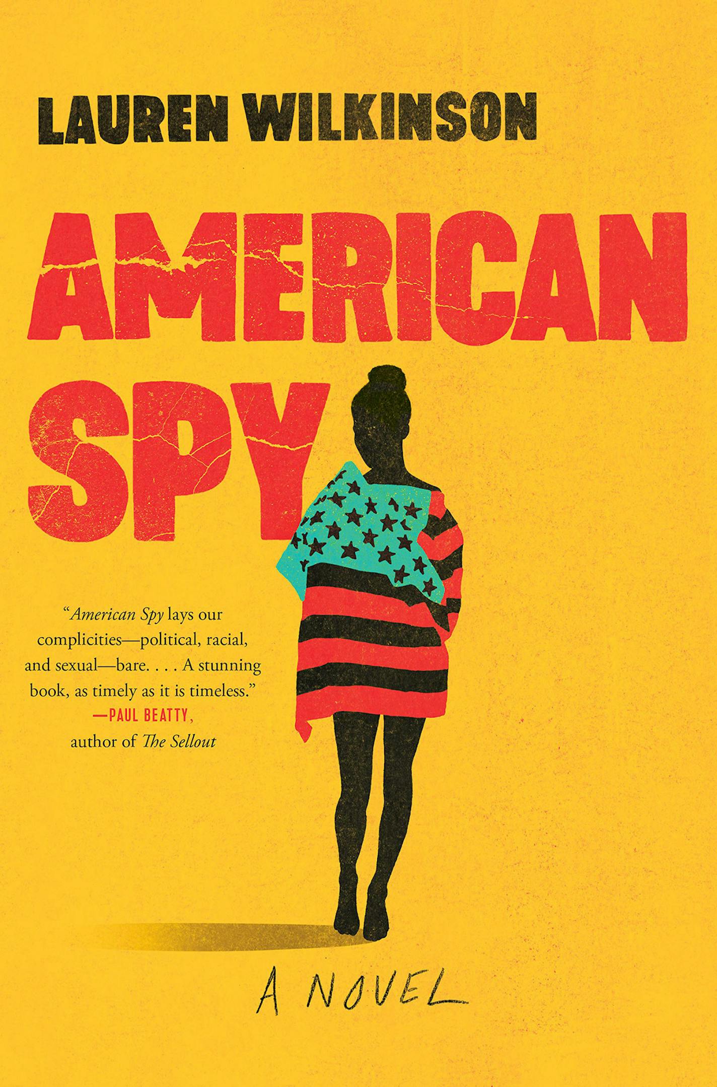 "American Spy" by Lauren Wilkinson