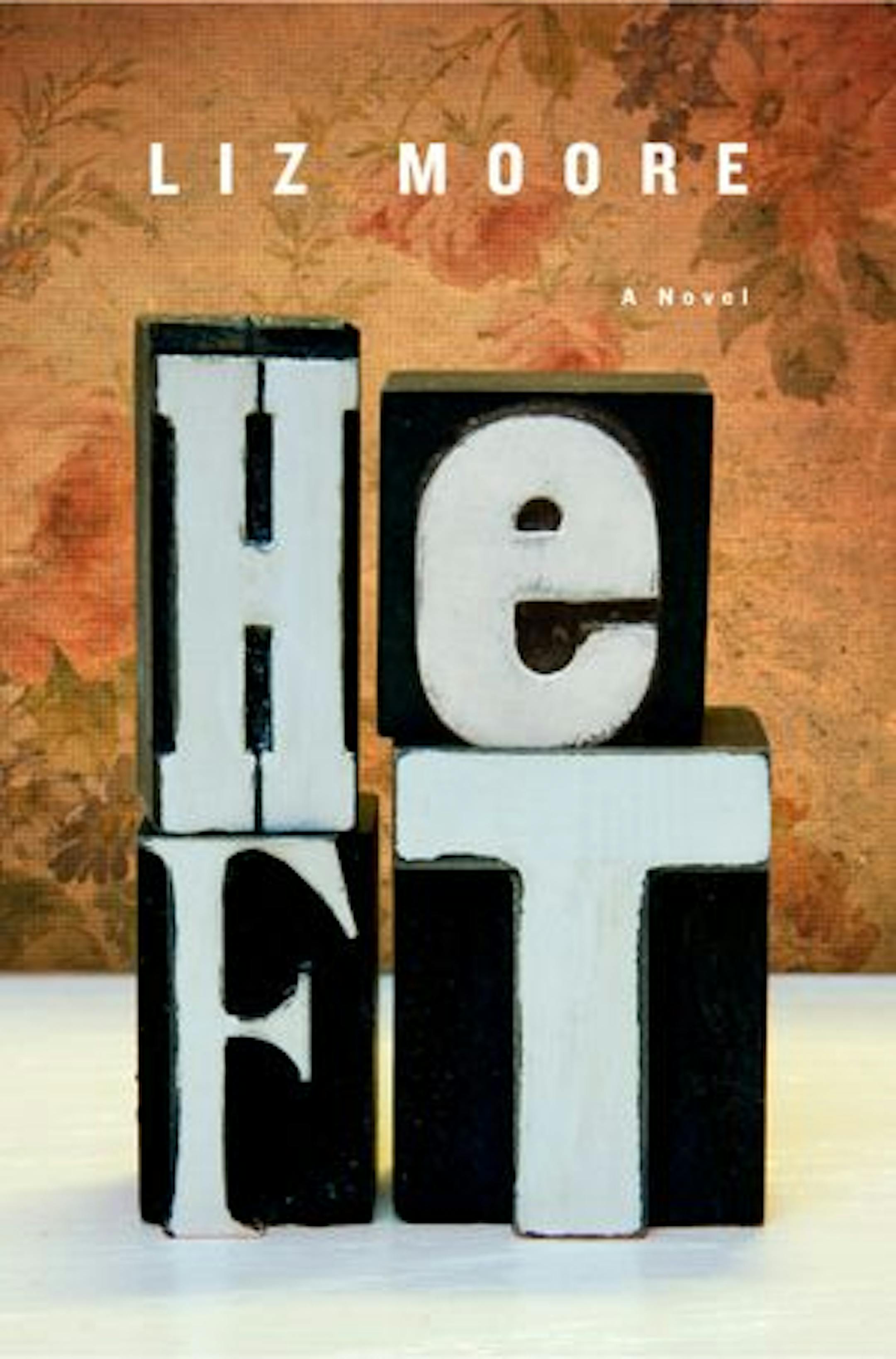 HEFT by Liz Moore