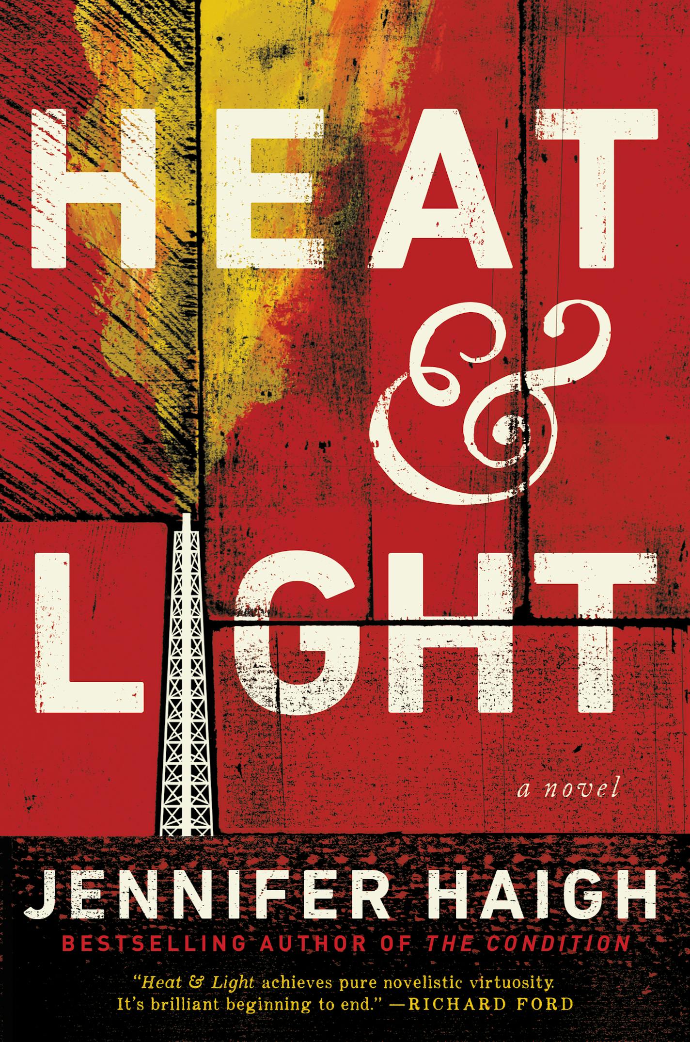 "Heat & Light," by Jennifer Haigh