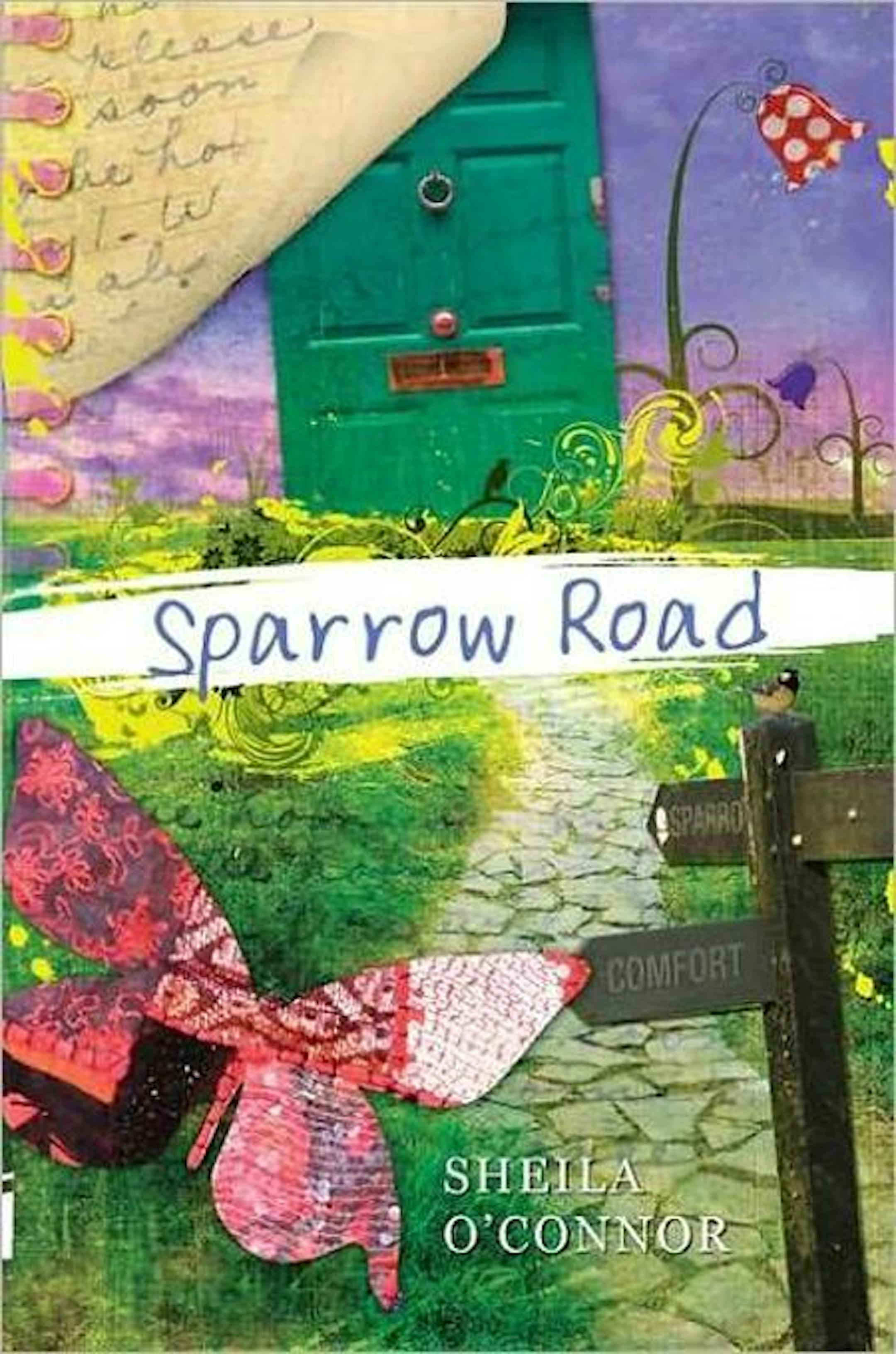"Sparrow Road" by Sheila O'Connor.
