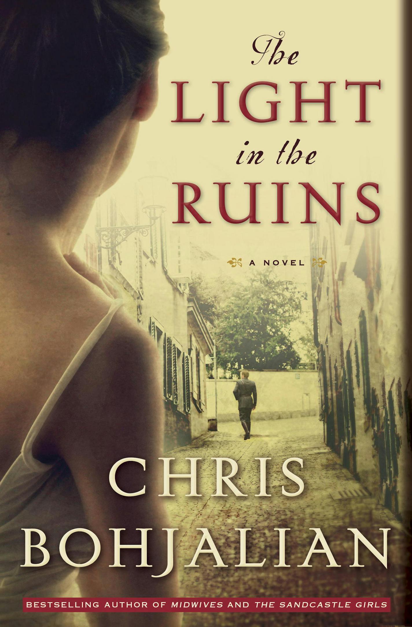 "The Light in the Ruins," by Chris Bohjalian