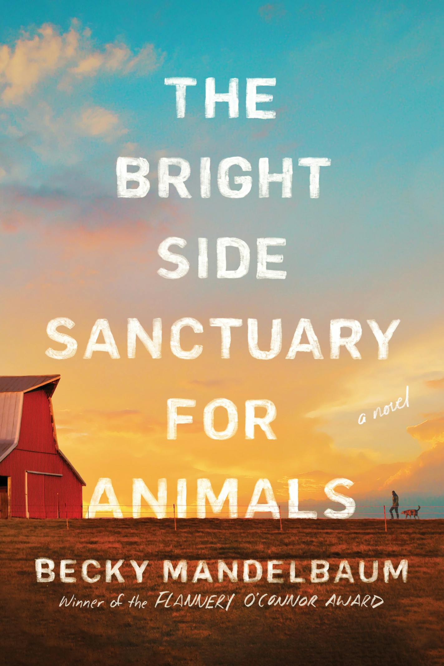 "The Bright Side Sanctuary for Animals," by Becky Mandelbaum