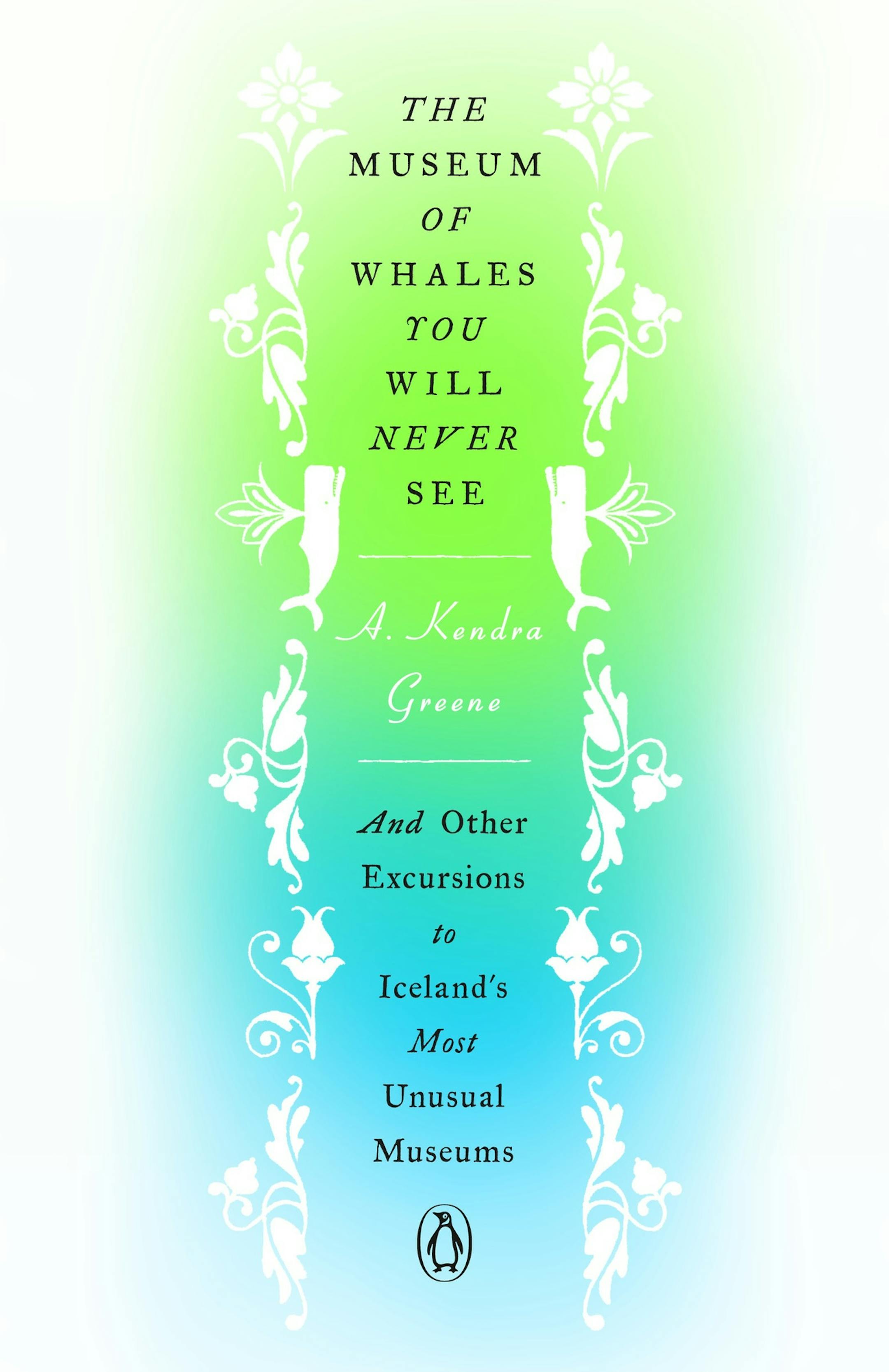 "The Museum of Whales You Will Never See" by A. Kendra Greene