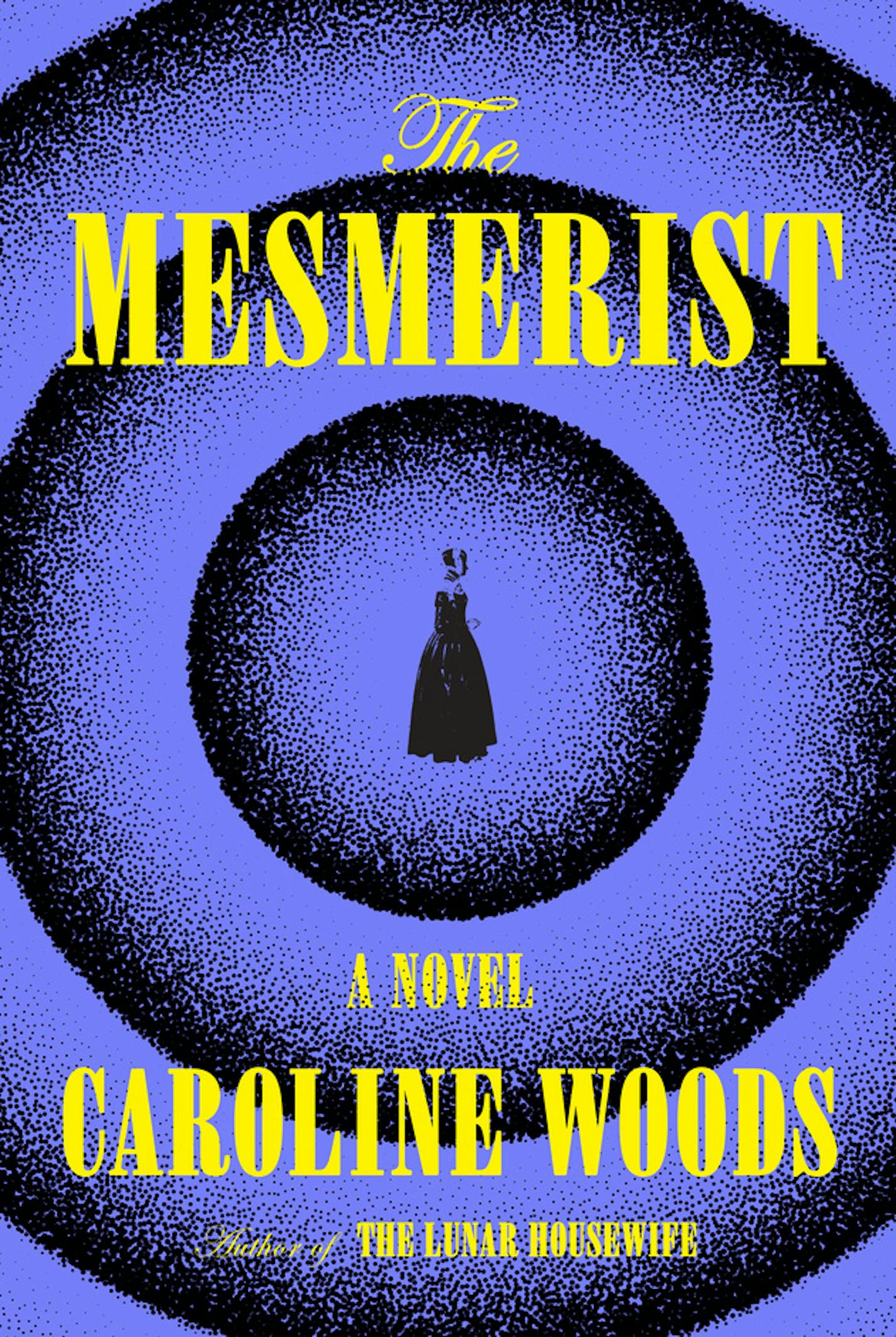 Purple cover of The Mesmerist features a drawing of a 19th century woman, surrounded by circles.