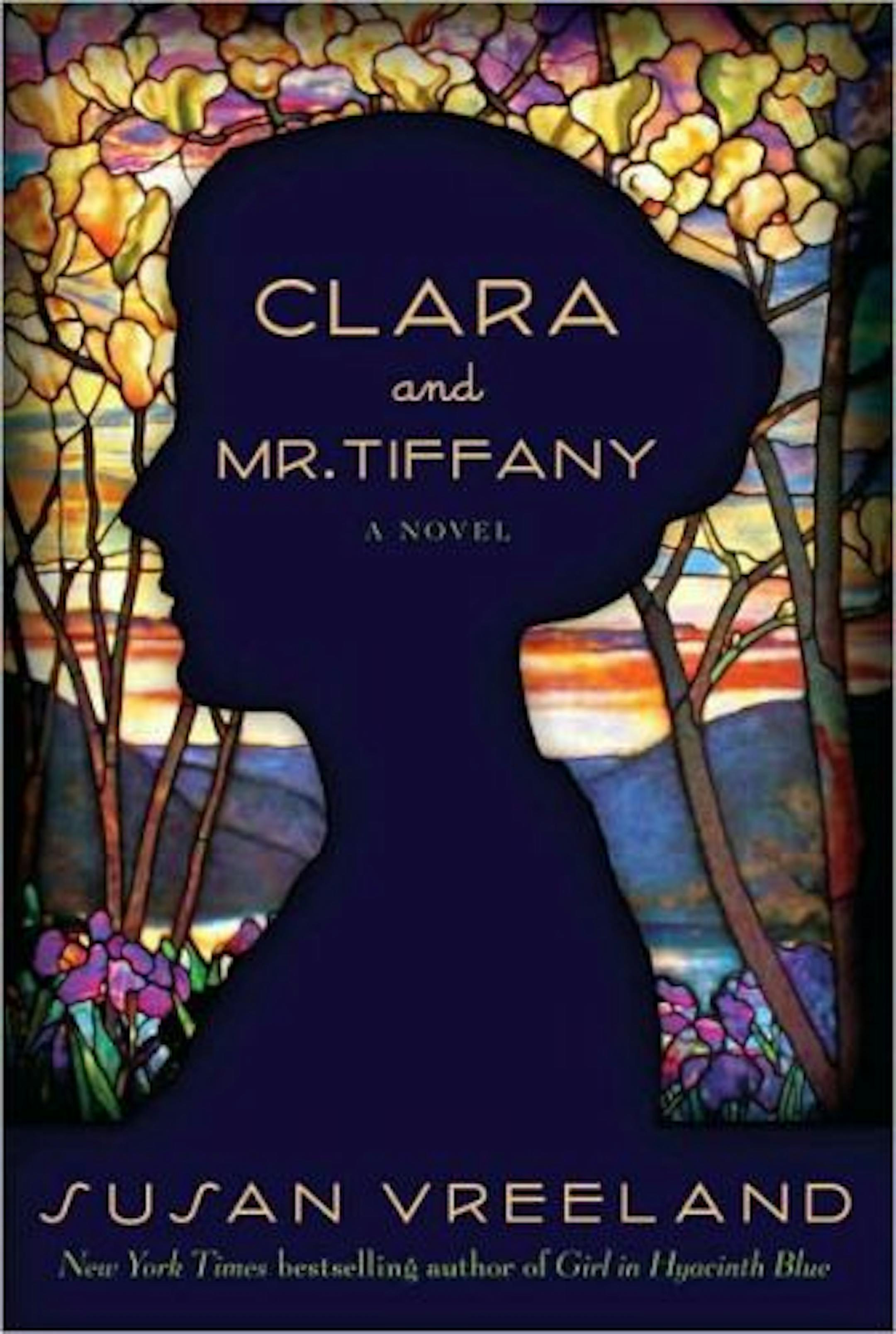 "Clara and Mr. Tiffany" by Susan Vreeland