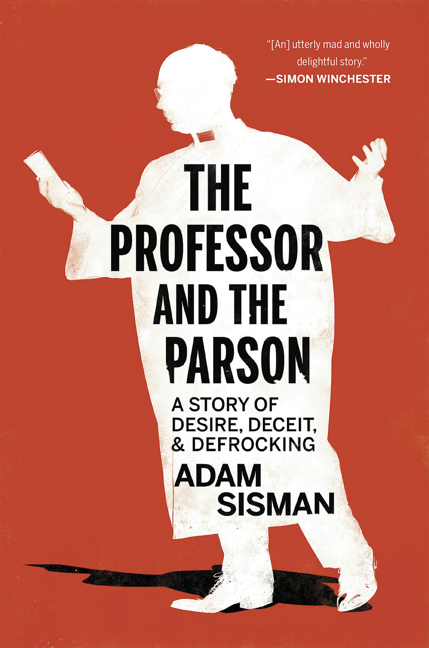 "The Professor and the Parson" by Adam Sisman