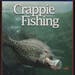 "secrets and tips of a Game Warden, crappie fishing"