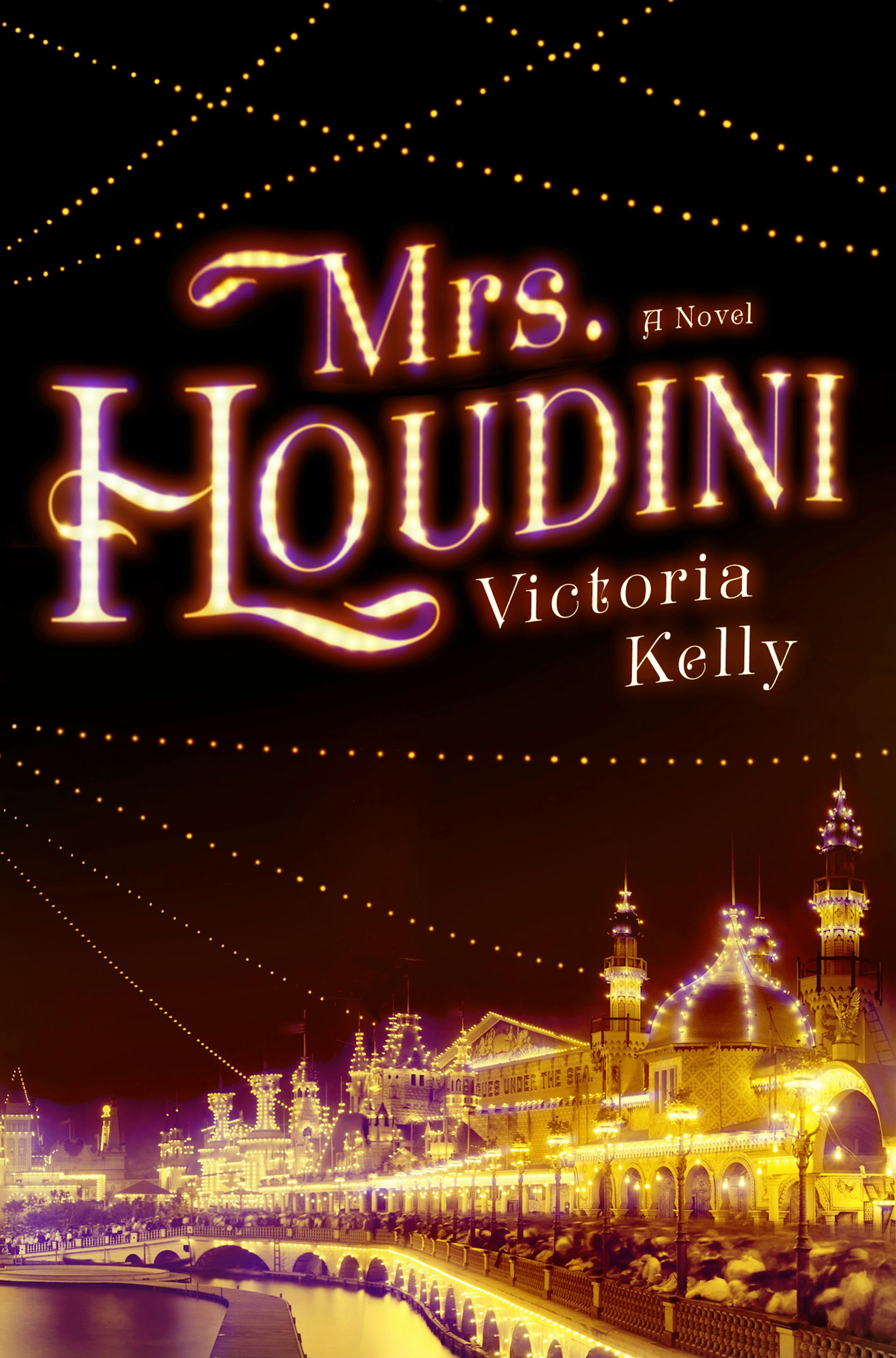 "Mrs. Houdini," by Victoria Kelly