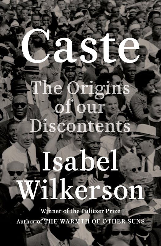 “Caste” by Isabel Wilkerson