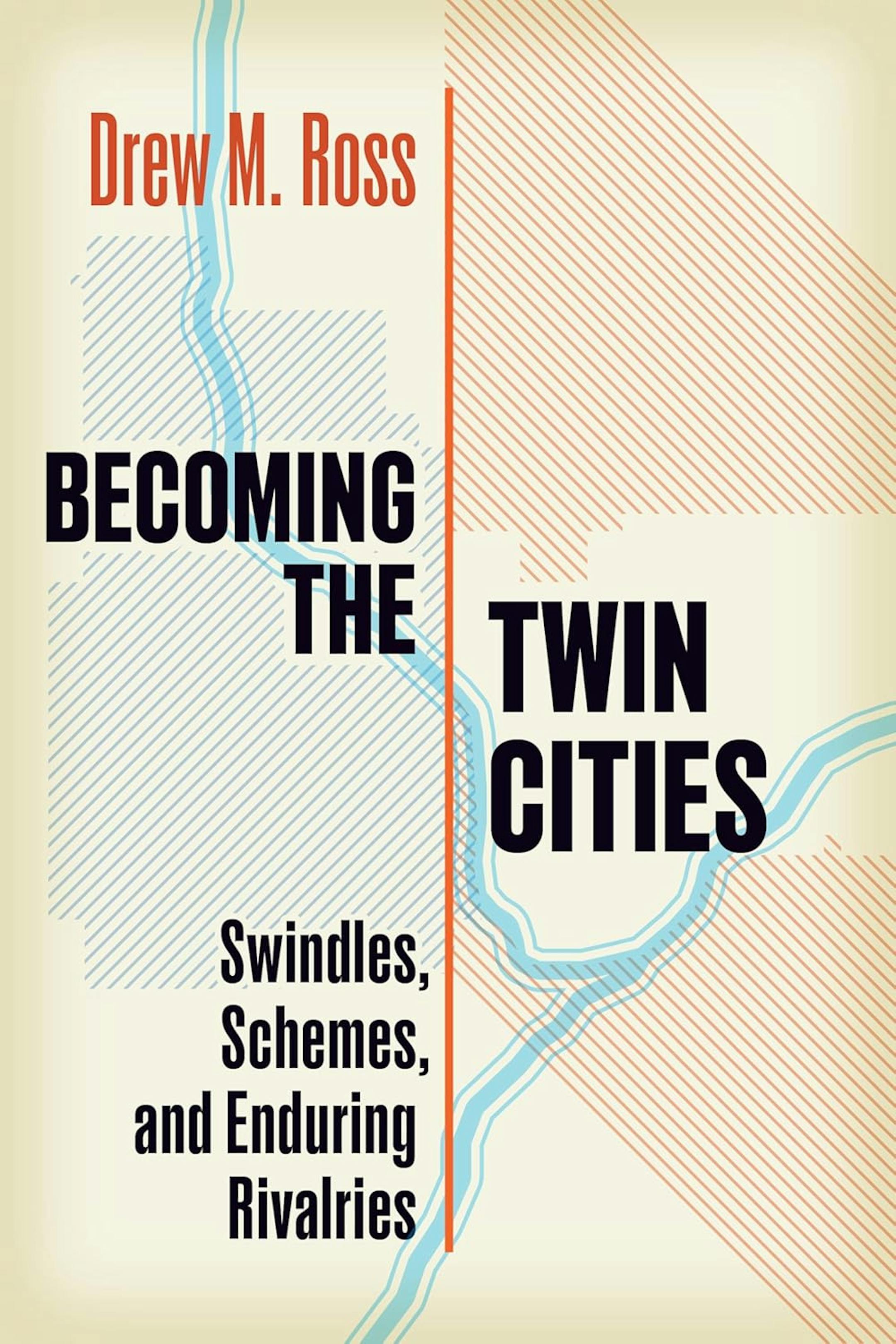 cover of Becoming the Twin Cities features the title superimposed on a map