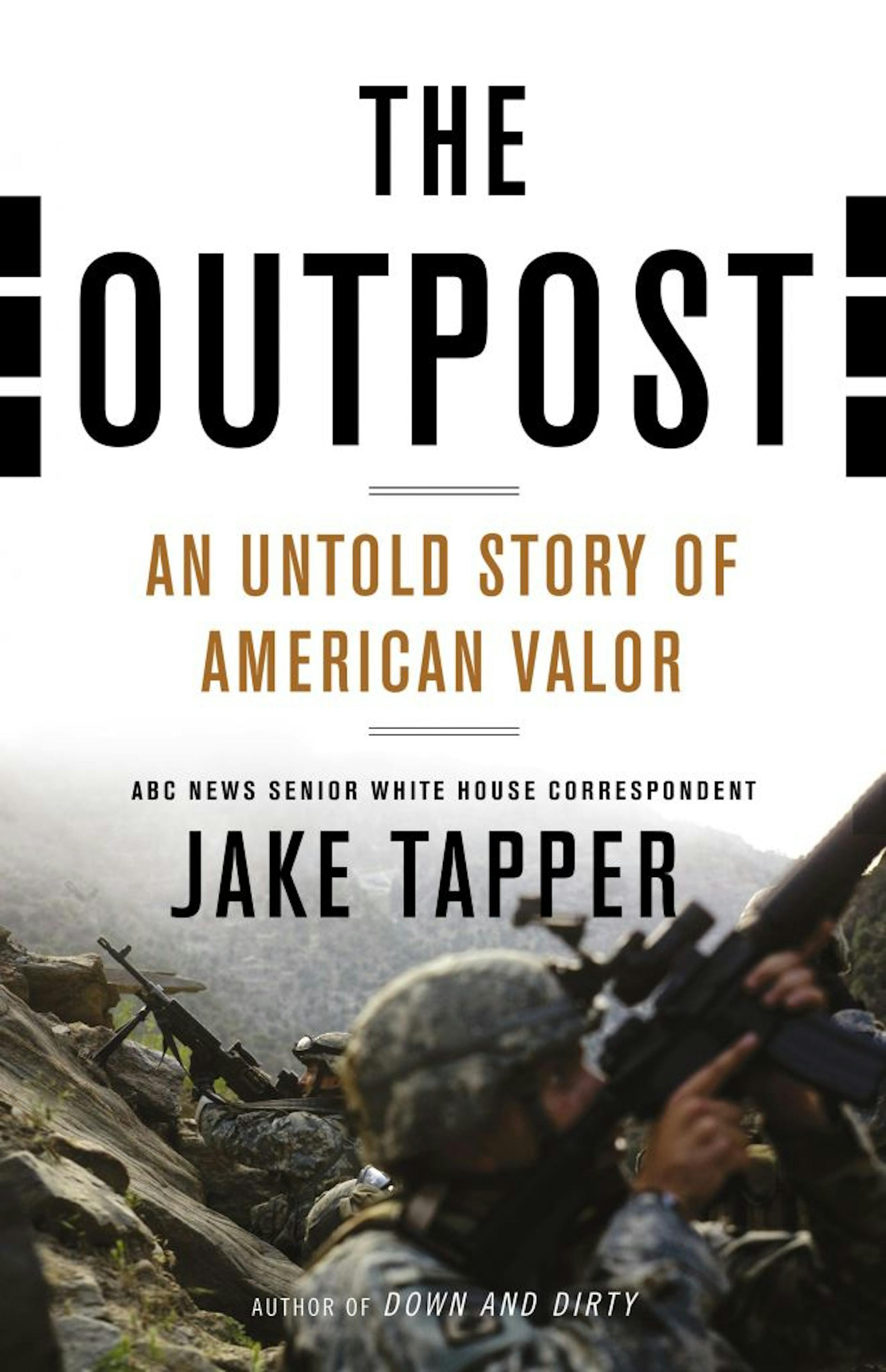 THE OUTPOST by Jake Tapper