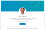 The LinkedIn profile of University of Minnesota Prof. Davis Logsdon. "There's a very dogged Logsdon superfan out there," says Andy Borowitz.