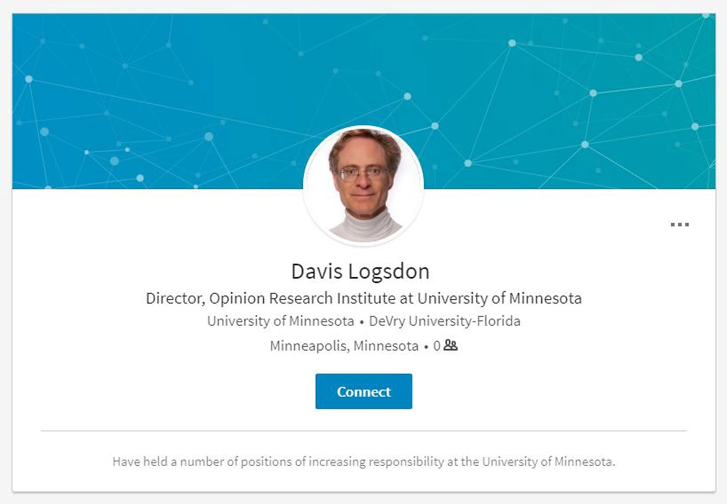 The LinkedIn profile of University of Minnesota Prof. Davis Logsdon. "There's a very dogged Logsdon superfan out there," says Andy Borowitz.