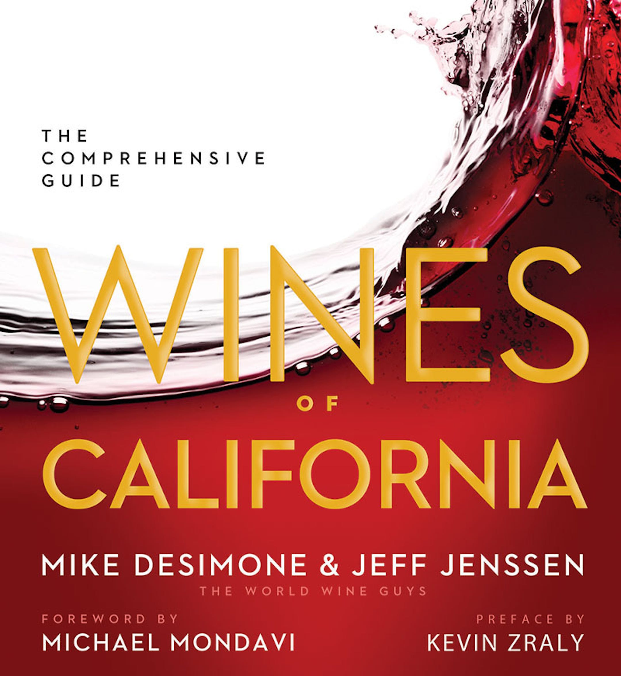 "Wines of California," by Mike Desimone and Jeff Jenssen