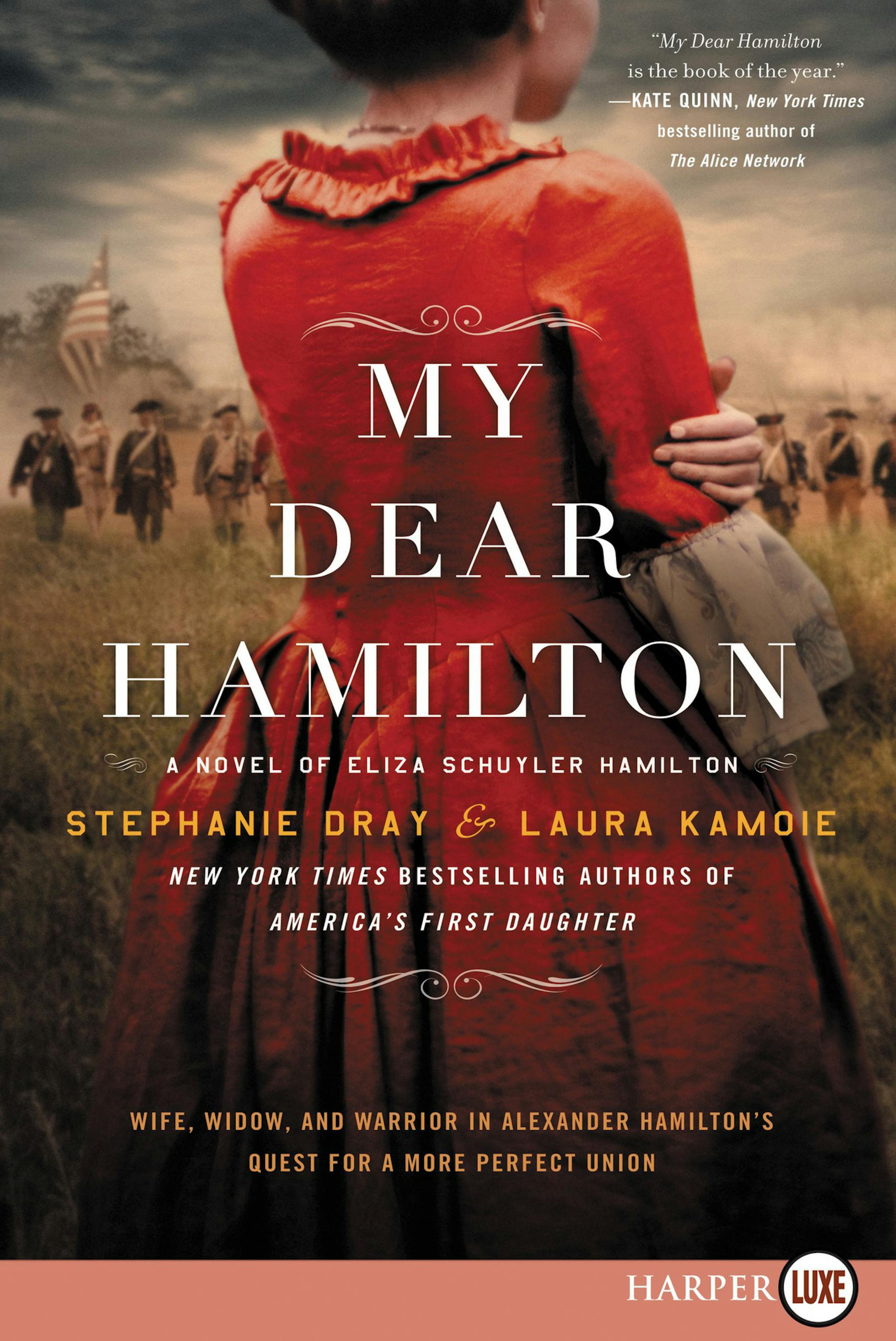 "My Dear Hamilton" by Stephanie Dray and Laura Kamoie