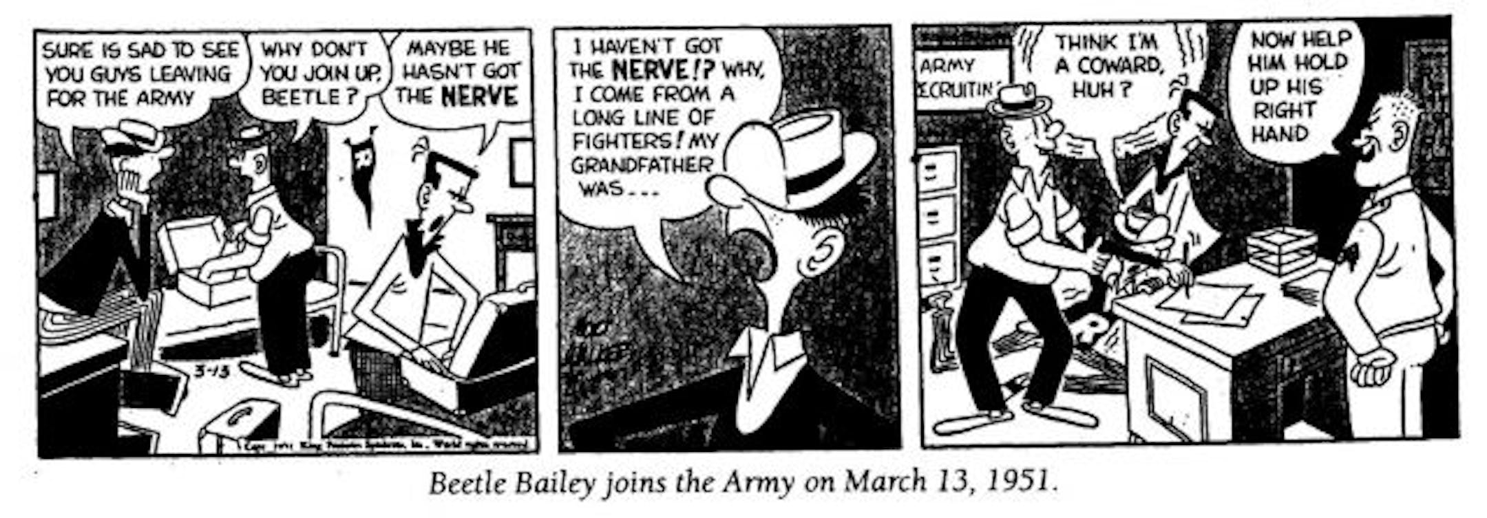 Beetle Bailey joins the Army on March 13, 1951.