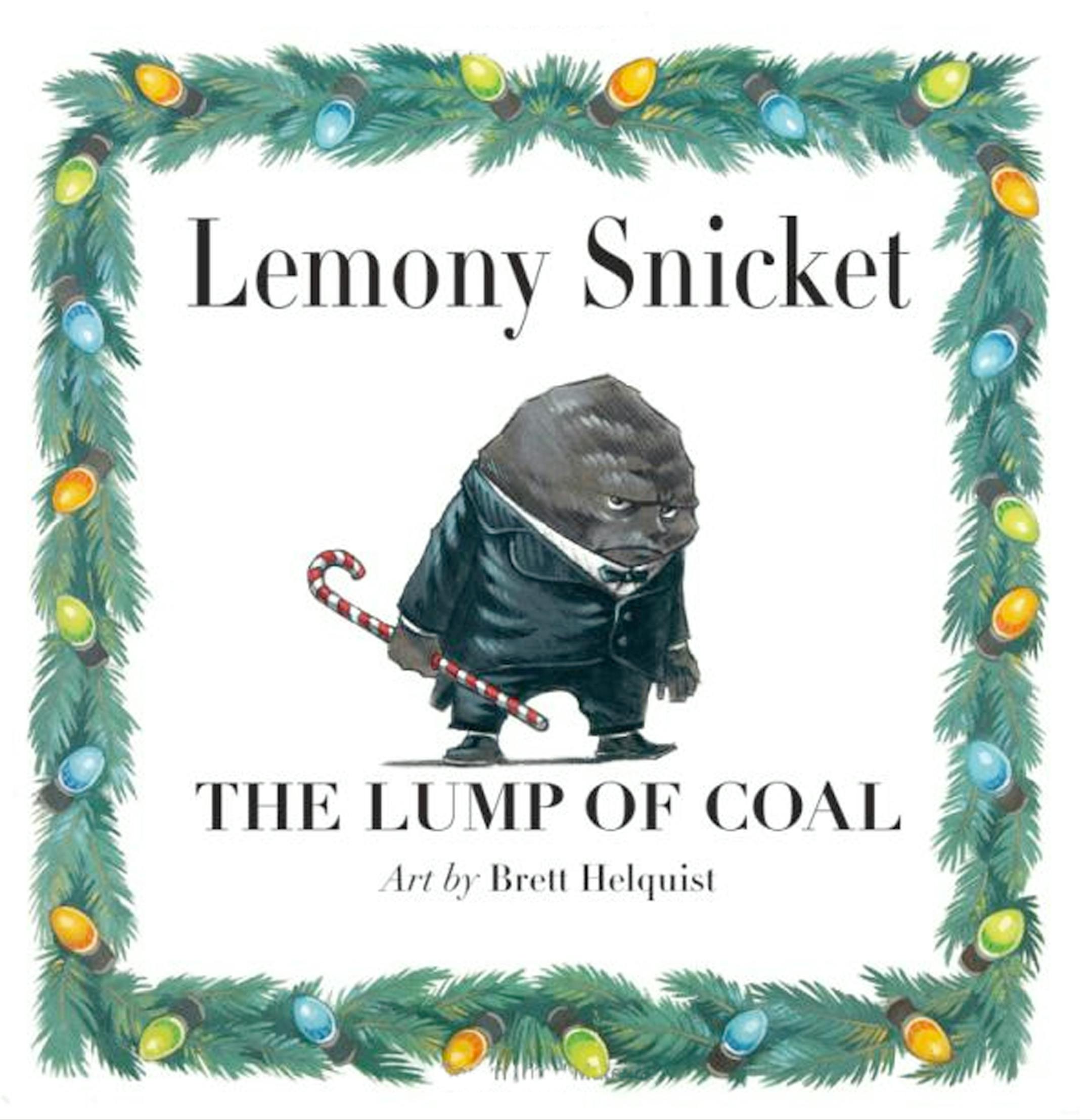Lemony Snicket The Lump of Coal